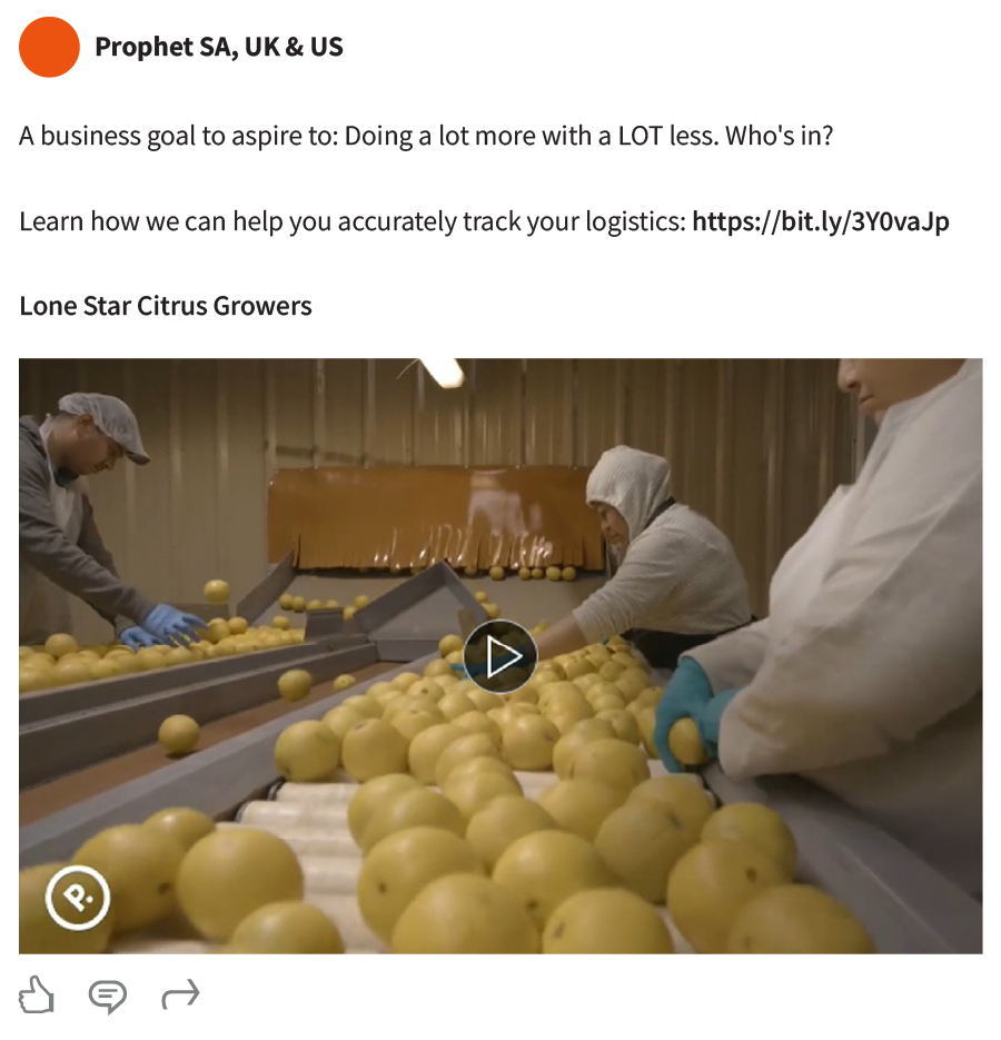 Example of a Prophet social post that shows a shared case study video about Prophet's partnership with Lone Star Citrus Growers