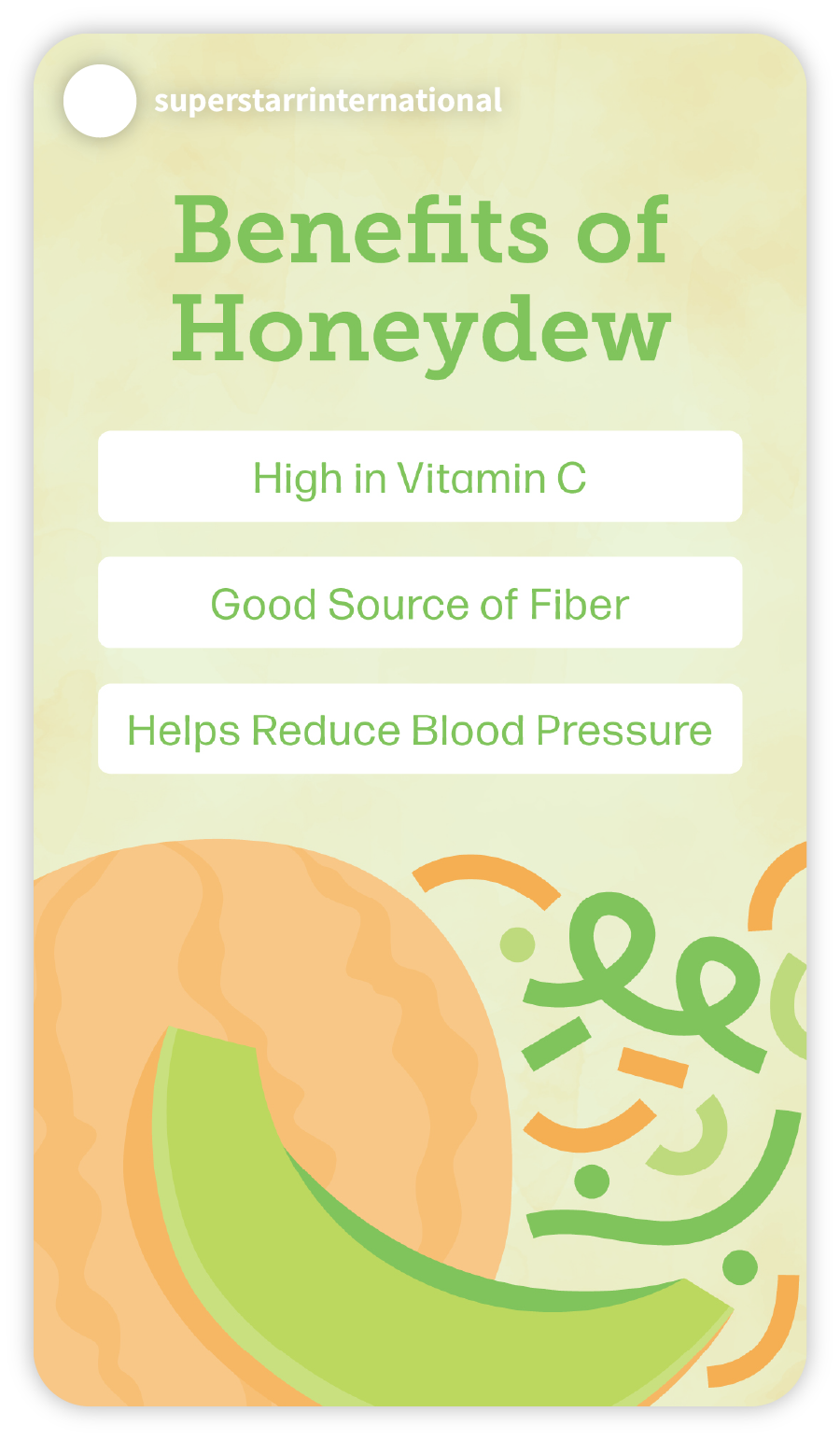 Example of a Super Starr Instagram story that says "Benefits of Honeydew" with illustrations of honeydew melons