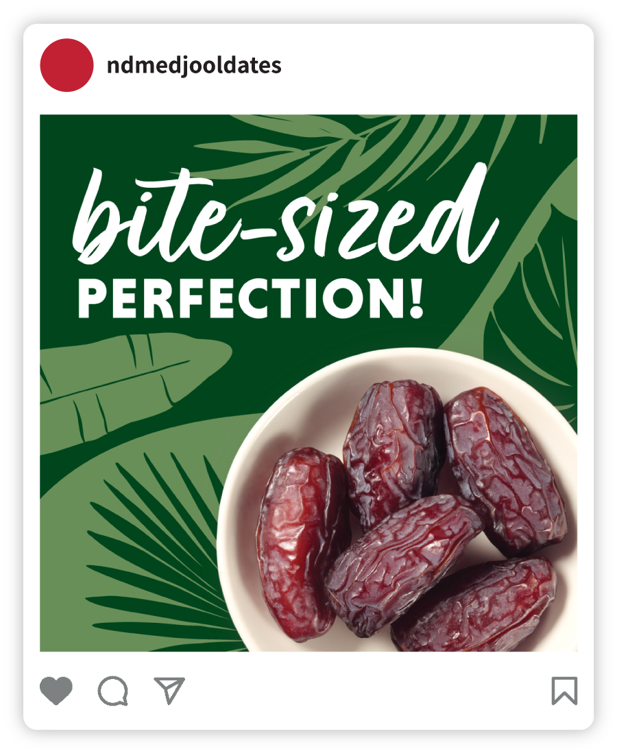Example of a Natural Delights social post that says "Bite-sized Perfection" with an image of a bowl of dates